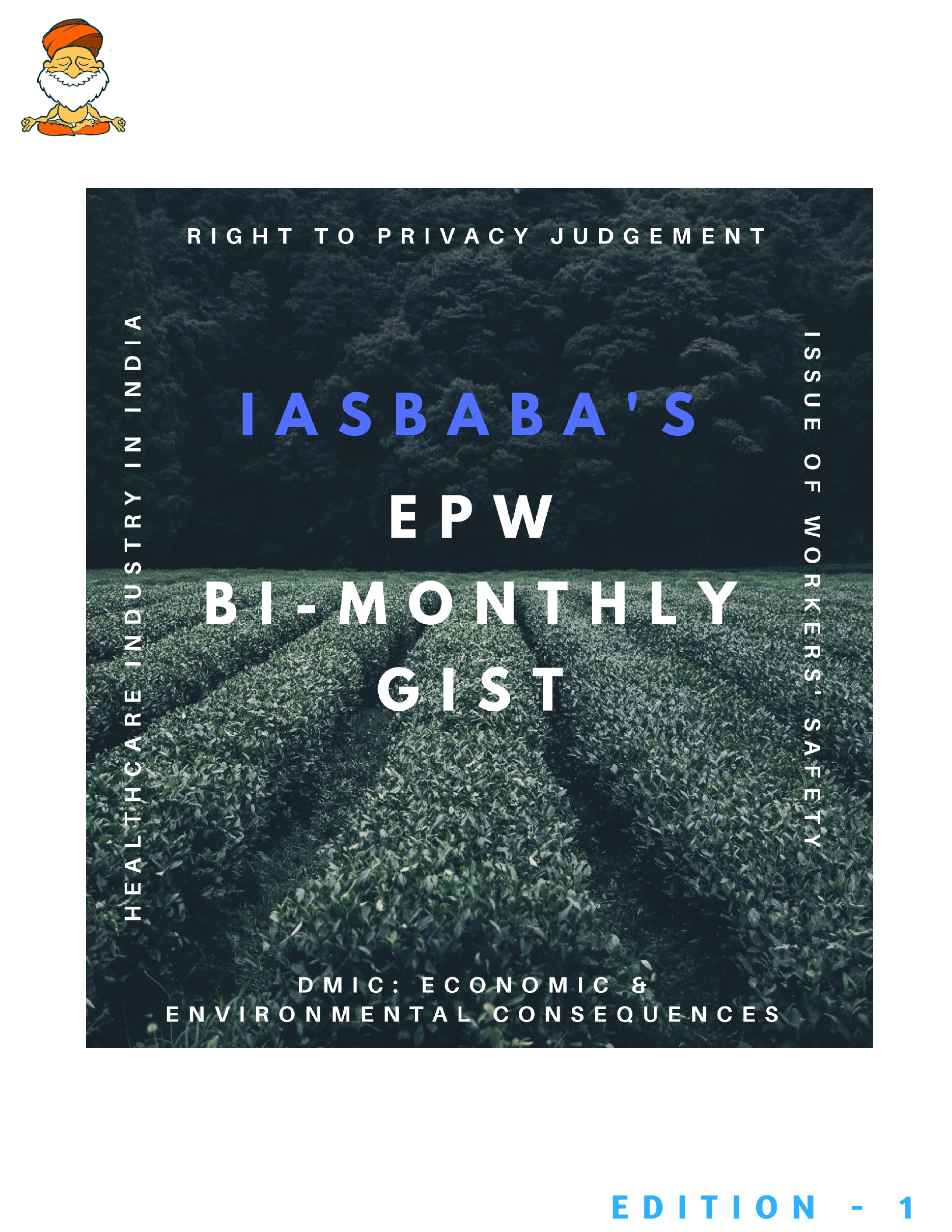 NEW INITIATIVE- Bimonthly Gist of Frontline, IDSA and Economic and Political Weekly (EPW)