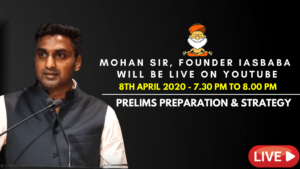 Youtube live - Mohan Sir Founder IASbaba